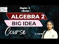 Chapter 5 Review Big Idea Algebra 2