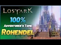 Lost Ark - 100 Adventurers Tome Rohendel GUIDE ALL Mokokos P1