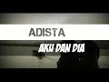 Download Lagu Lirik lagu Adista - Aku dan dia
