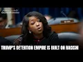 White Supremacy Rebranded Rep Jasmine Crockett on Trump s Immigration Agenda