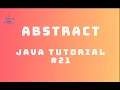 Java Tutorial 21 Abstraction