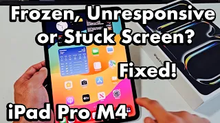 2024 iPad Pro M4 Frozen Unresponsive or Stuck Screen FIXED