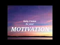 Kelly Rowland ft. Lil Wayne - Motivation (Lyrics) Explicit
