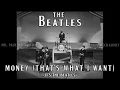 Download Lagu The Beatles - Money [That's What I Want] (SUBTITULADA)