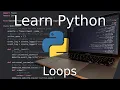 Python Tutorial for Beginners How to Write For Loops and While Loops
