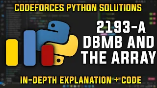 2193A DBMB and the Array Codeforces Python Solutions Explanation Walkthrough