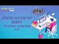 Creating Our First PHP Website PHP Tutorial