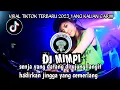 Download Lagu DJ senja yang datang di ujung langit hadirkan jingga yang cemerlang-DJ MIMPI ||VIRAL TIKTOK TERBARU