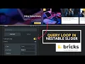 Query Loop in Nestable Slider - Bricks builder