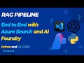 Create a RAG Pipeline Azure AI Foundry with Azure Search Python