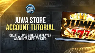 Juwa 777 Store Account Tutorial for Distributors Agents Create Load Redeem Player Accounts