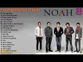 Download Lagu NOAH FULL ALBUM - NOAH ARANSEMEN TERBARU 2022 - Full Album NOAH Terbaik