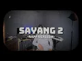 Download Lagu SAYANG 2 HIPDUT RAPP VERSION NR CREW
