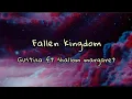 Download Lagu Fallen kingdom-Gustixa ft Shalom Margaret(lyrics)