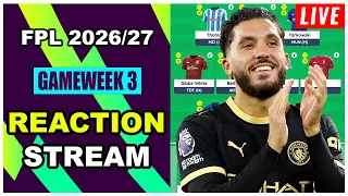 FPL Gameweek 3 REACTION STREAM Live Q A Fantasy Premier League Tips