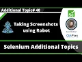 Selenium - Taking Screenshots using Java Robot Class