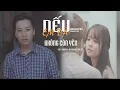 Download Lagu Nếu Em Đã Không Còn Yêu (#NEDKCY) - Dương Minh Tuấn, Lương Ái Vi [ Official MV ]
