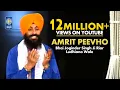 Download Lagu Amrit Peevho - Bhai Joginder Singh Riar Ludhiana Wale | Shabad Gurbani Kirtan - Amritt Saagar