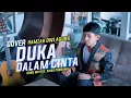 Download Lagu DUKA DALAM CINTA - HAMZAH DWI AGUNG - (COVER)
