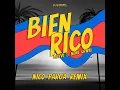 Bien Rico (Nico Parga Remix)