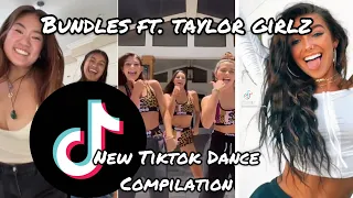 Download Bundles Feat. Taylor Girlz - TikTok Dance Complilation MP3