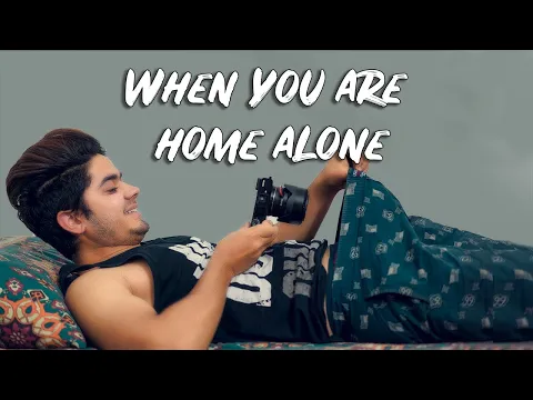 Download MP3 When You Are Home Alone | Dinesh Thakur