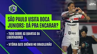 SÃO PAULO VISITA O BOCA: DÁ PRA ENCARAR? TUDO SOBRE AS QUARTAS DA LIBERTADORES | G4