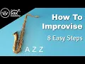 How To Improvise 8 Easy Steps A Beginners Guide