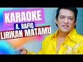 Download Lagu A. Rafiq - Lirikan Matamu #lirikanmatamu #arafiq #karaokedangdut #dangdut