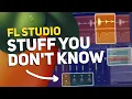 Do You Know These 5 Hidden FL Studio Features