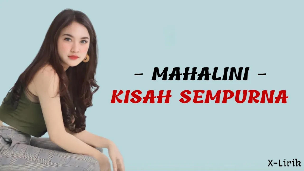 Mahalini - Kisah Sempurna (Lyrics) Mahalini - Kisah Sempurna (Lyrics)