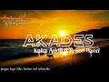 Lagu LIRIK LAGU// AKADES (ANAK KEPALA DESA)//KAKA ANDI FT FREED BAON//