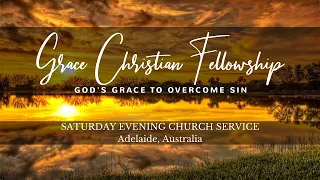 GCF Saturday Evening Service 6 45PM ACST