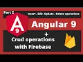 Angular 9 CRUD with Firebase and Firestore Database part 2 Angular 9 Tutorial