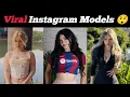Top Ten Viral instagram models and Influence Popular instagram influencers 2025