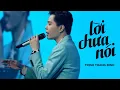 Download Lagu Lời Chưa Nói - Trịnh Thăng Bình | Mây Saigon