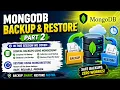 MongoDB Backup Restore Part 2 Master mongodump mongorestore Like a Pro