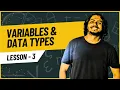 Lecture - 3 Variables and Data Types