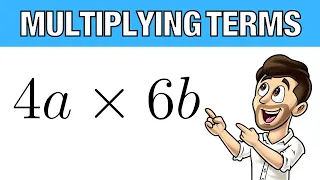 Multiplying Terms How To Multiply Algebraic Terms
