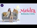 Meidra - Rahasia Cinta - Official Music Video