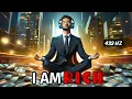 Download Lagu Say These 100 ‘I Am’ Affirmations to Get Rich FAST! (Money Magnet)
