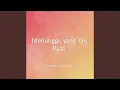 Download Lagu Menunggu yang Tak Pasti