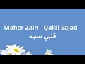 Download Lagu Maher Zain Qalbi Sajad   قلبي سجد