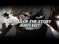 Download Lagu Moral of the story - Ashe [Edit Audio] (Use Headphones 🎧)