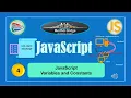 4 JavaScript Variables and Constants