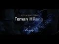 Download Lagu Dinway - Teman Hilang (Official Music Video)