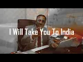Kamal Musallam - I Will Take You To India (Official Music Video)
