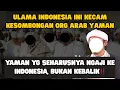 Lagu ❤‍🔥ULAMA INDONESIA INI KECAM KESOMBONGAN ORANG YAMAN‼️YAMAN YANG SEHARUSNYA NGAJI KE INDONESIA‼️