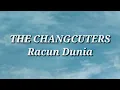 Download Lagu The Changcuters - Racun Dunia (Lirik)