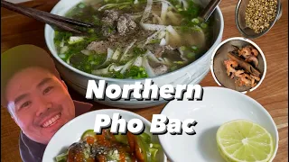 A Different Style of Pho aka Pho Bac North
